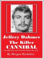Jeffrey Dahmer, the Killer Cannibal