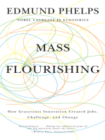 Mass Flourishing: How Grassroots Innovation Created Jobs, Challenge, and Change