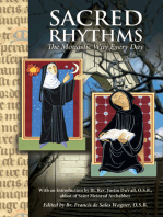 Sacred Rhythms: The Monastic Way Every Day