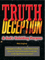 Truth, Deception & God’s Unfolding Purpose