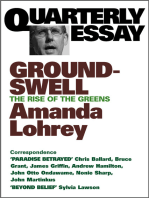 Quarterly Essay 8 Groundswell: The Rise of the Greens