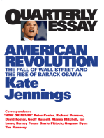 Quarterly Essay 32 American Revolution: The Fall of Wall Street and the Rise of Barack Obama