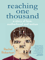 Reaching One Thousand: A Story of Love, Motherhood and Autism