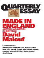 Quarterly Essay 12 Made in England: Australia's British Inheritance