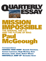 Quarterly Essay 14 Mission Impossible: The Sheikhs, the U.S. and the Future of Iraq