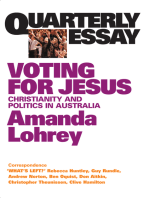 Quarterly Essay 22 Voting for Jesus: Christianity and Politics in Australia
