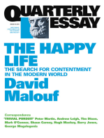 Quarterly Essay 41 The Happy Life: The Search for Contentment in the Modern World