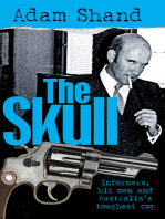 The Skull: Informers, Hit Men and Australia’s Toughest Cop