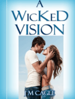 A Wicked Vision
