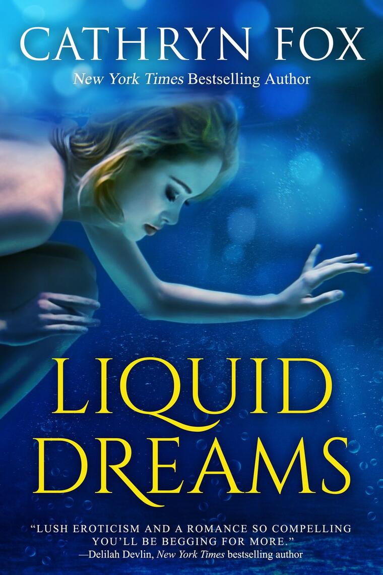 Liquid Dreams by Cathryn Fox Book Read Online