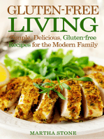Gluten-free Living: Simple, Delicious, Gluten-free Recipes for the Modern Family