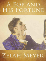 A Fop and His Fortune