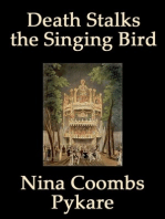 Death Stalks the Singing Bird