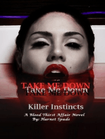 Take Me Down: Killer Instincts (Part 1) Dark Fantasy/Paranormal Romance