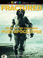 Fractured: Tales of the Canadian Post-Apocalypse; The Exile Book of Anthology Series, Number Nine