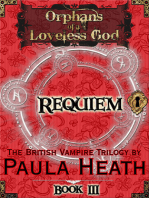Orphans of a Loveless God - Volume III: Requiem