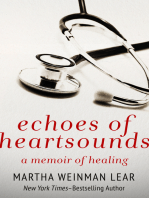 Echoes of Heartsounds: A Memoir of Healing