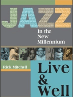 Jazz in the New Millennium: Live and Well