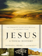 Jesus, A Visual History: The Dramatic Story of the Messiah in the Holy Land