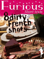 8 Dirty French Shots