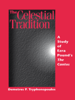 The Celestial Tradition: A Study of Ezra Pound’s The Cantos