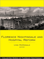 Florence Nightingale and Hospital Reform: Collected Works of Florence Nightingale, Volume 16