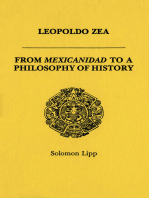 Leopoldo Zea: From Mexicanidad to a Philosophy of History