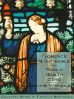 Florence Nightingale on Public Health Care: Collected Works of Florence Nightingale, Volume 6