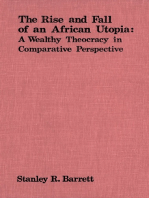 The Rise and Fall of an African Utopia: A Wealthy Theocracy in Comparative Perspective