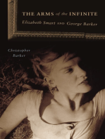 The Arms of the Infinite: Elizabeth Smart and George Barker