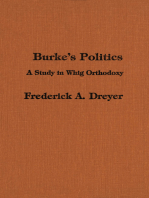 Burke’s Politics: A Study in Whig Orthodoxy