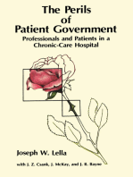 The Perils of Patient Government: Professionals and Patients in a Chronic-Care Hospital