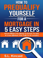 How To Pre-Qualify Yourself For A Mortgage In 5 Easy Steps
