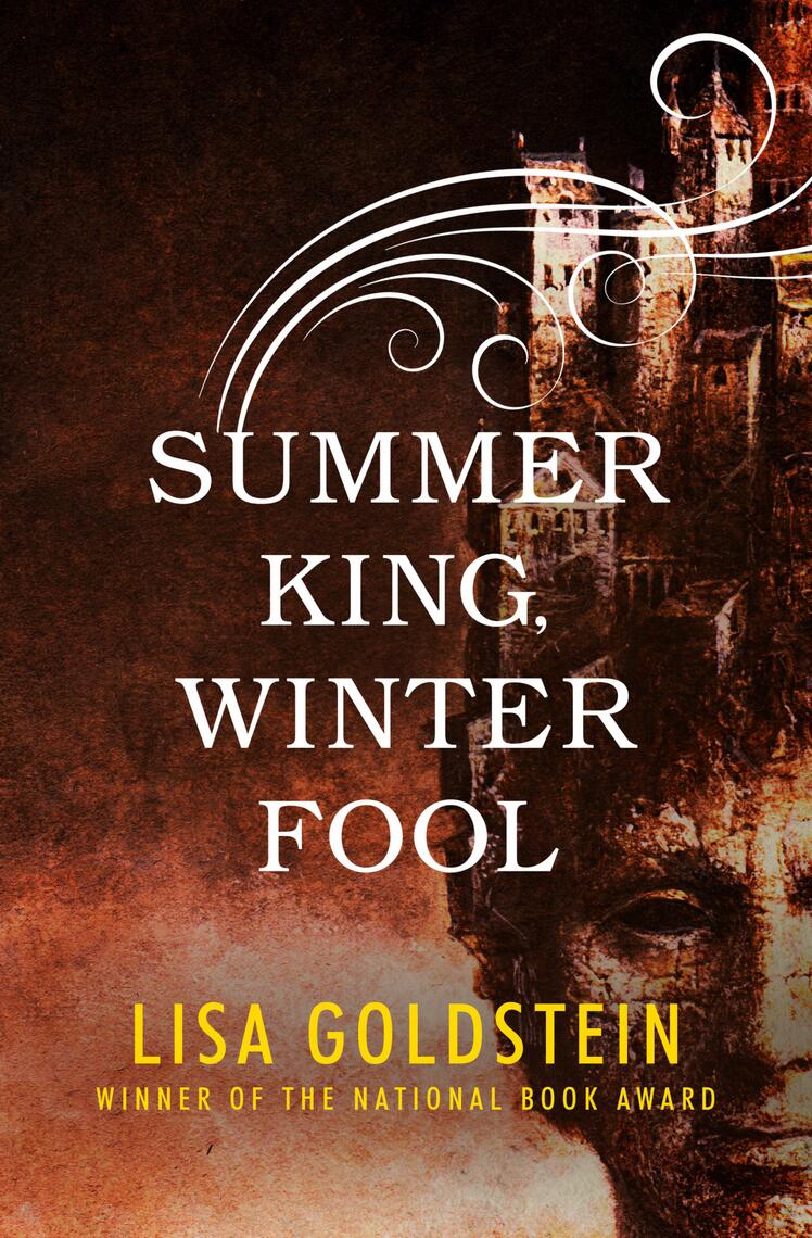 Summer King, Winter Fool by Lisa Goldstein (Ebook) - Read free for 30 days
