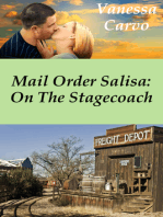 Mail Order Salisa: On The Stagecoach