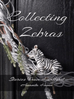Collecting Zebras (Stories From Hartford)