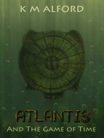Atlantis and the Game of Time