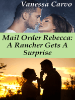 Mail Order Rebecca: A Rancher Gets A Surprise