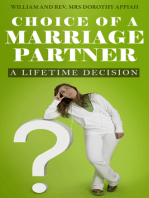Choice Of A Marriage Partner: A Lifetime Decision