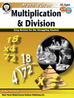 Math Tutor: Multiplication and Division, Ages 9 - 14: Easy Review for the Struggling Student