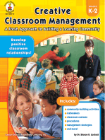 Creative Classroom Management, Grades K - 2: A Fresh Approach to Building a Learning Community
