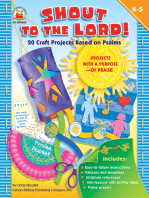 Shout to the Lord!, Grades K - 5: 20 Craft Projects Based on Psalms