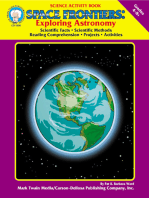 Space Frontiers, Grades 4 - 8: EXPLORING Astronomy