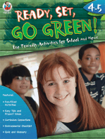 Ready, Set, Go Green!, Grades 4 - 5: Eco-Friendly Activities for School and Home