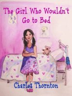 The Girl Who Wouldn't Go to Bed