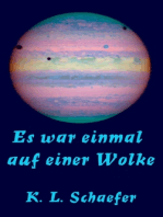 Es war einmal auf einer Wolke