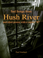 Sad Songs from Hush River