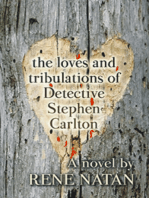 The Loves and Tribulations of Detective Stephen Carlton