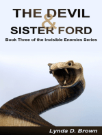 The Devil & Sister Ford Book Three of the Invisible Enemies Series