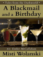 A Blackmail and a Birthday